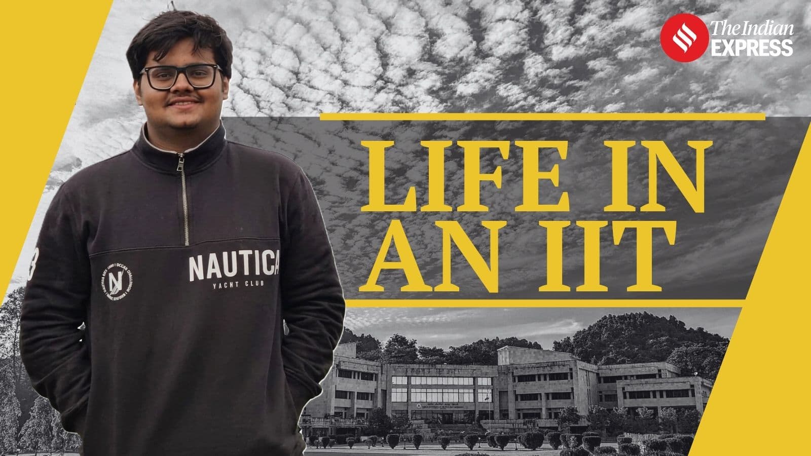 Life in an IIT | What really changes after getting into an IIT